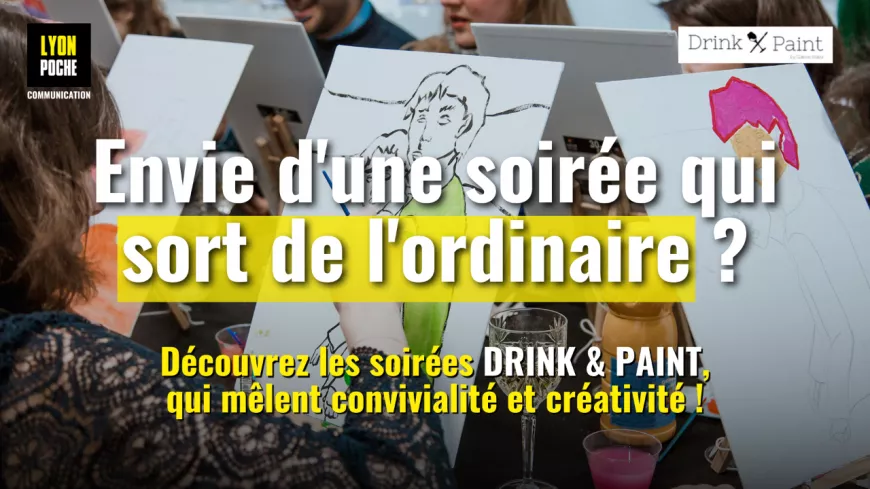 Découvrez les soirées Drink & Paint !